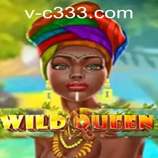 Explore the Fantasy Realm of WildQueen on c333.com